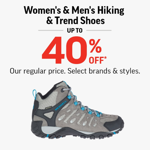 WOMEN’S & MEN’S HIKING & TREND SHOES UP T0 40% OFF icon