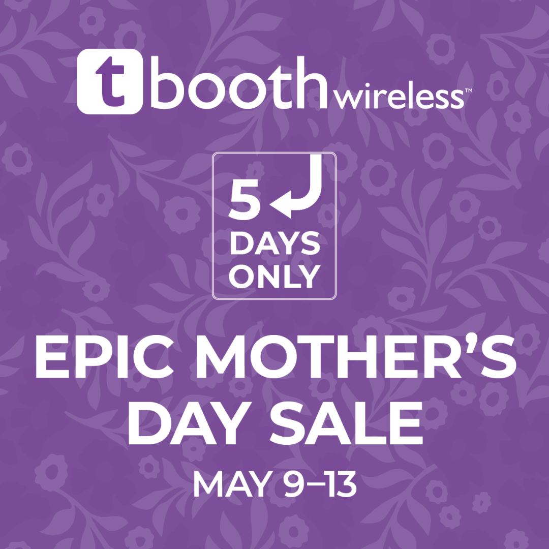tbooth wireless – The Epic Mother’s Day Sale is this weekend only icon