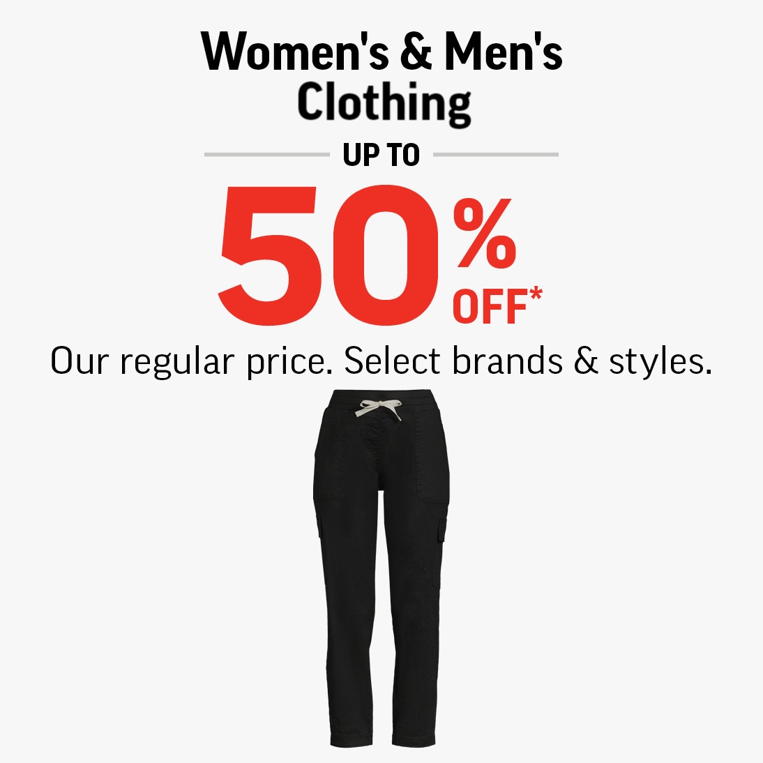 WOMEN’S & MEN’S CLOTHING UP TO 50% OFF icon